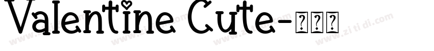 Valentine Cute字体转换